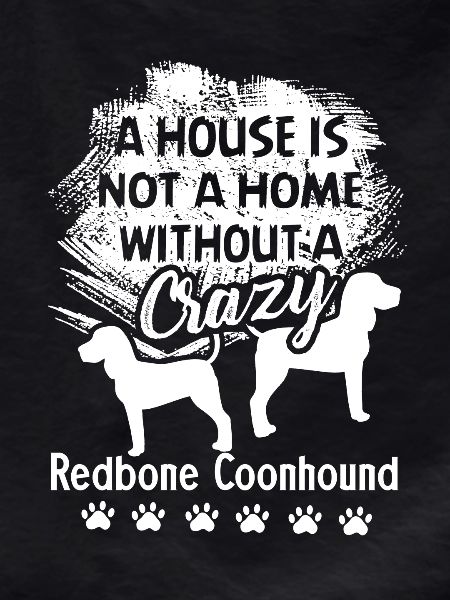 House Without Redbone Coonhound