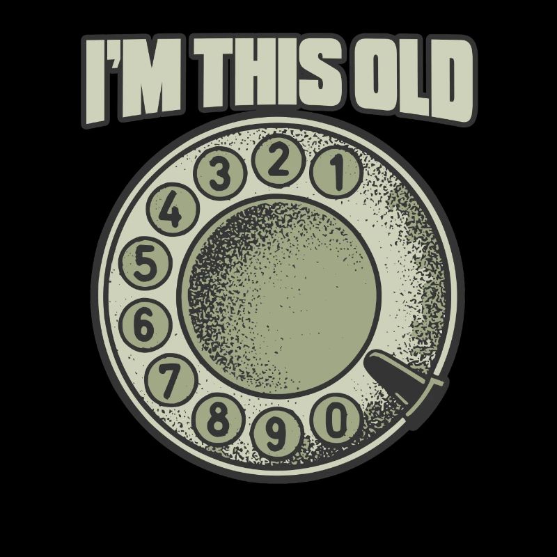 I'm So Old Phone Retro Nostalgia Humor For