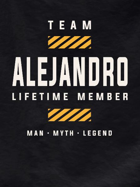 Team Alejandro Lifetime Member