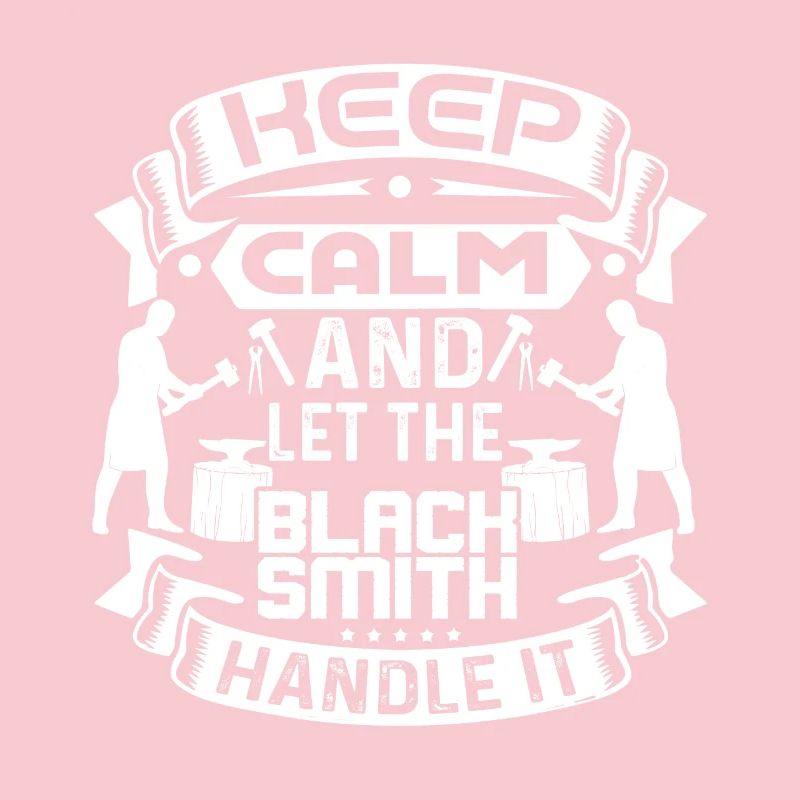 Blacksmith Let The Blacksmith Handle It