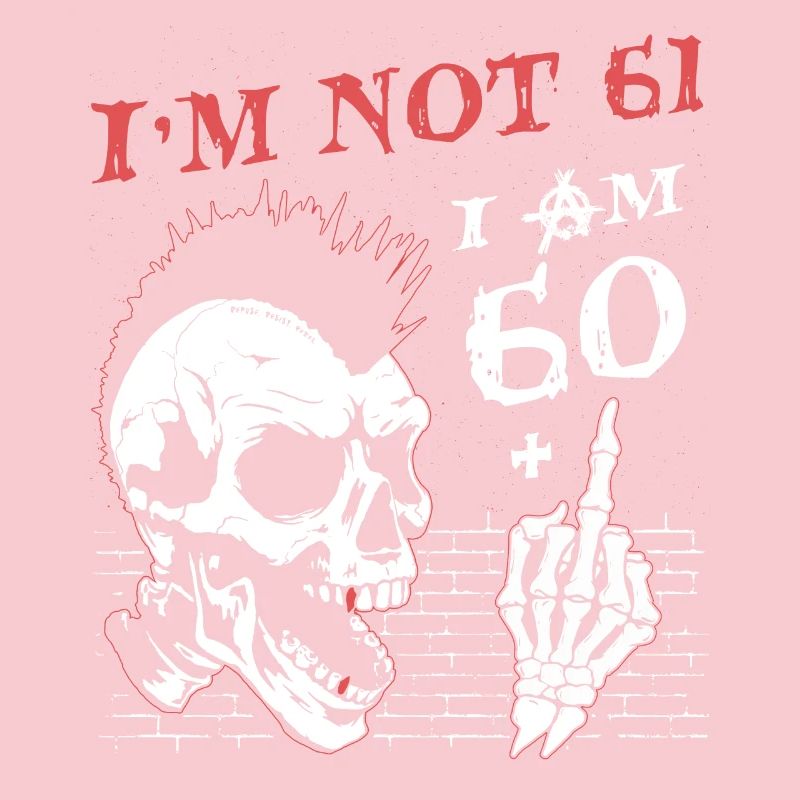 Ich bin 60 plus Mittelfinger - 61. Geburtstag