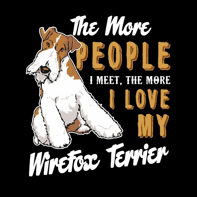 Love My Wire Fox Terrier