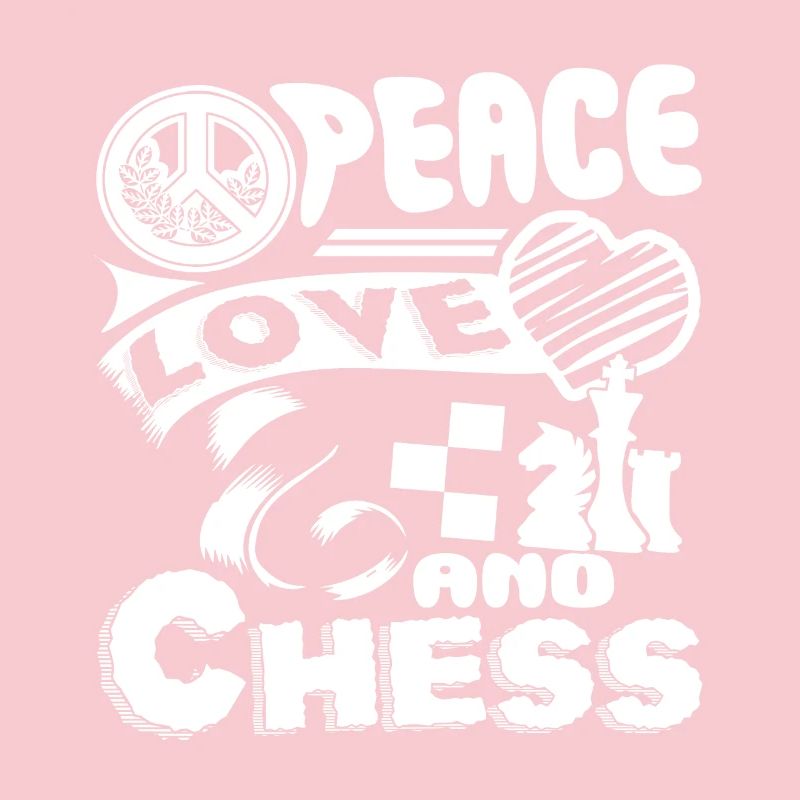 Chess Peace Love Chess