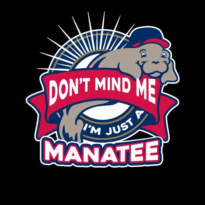 Manatee I am Just A Manatee