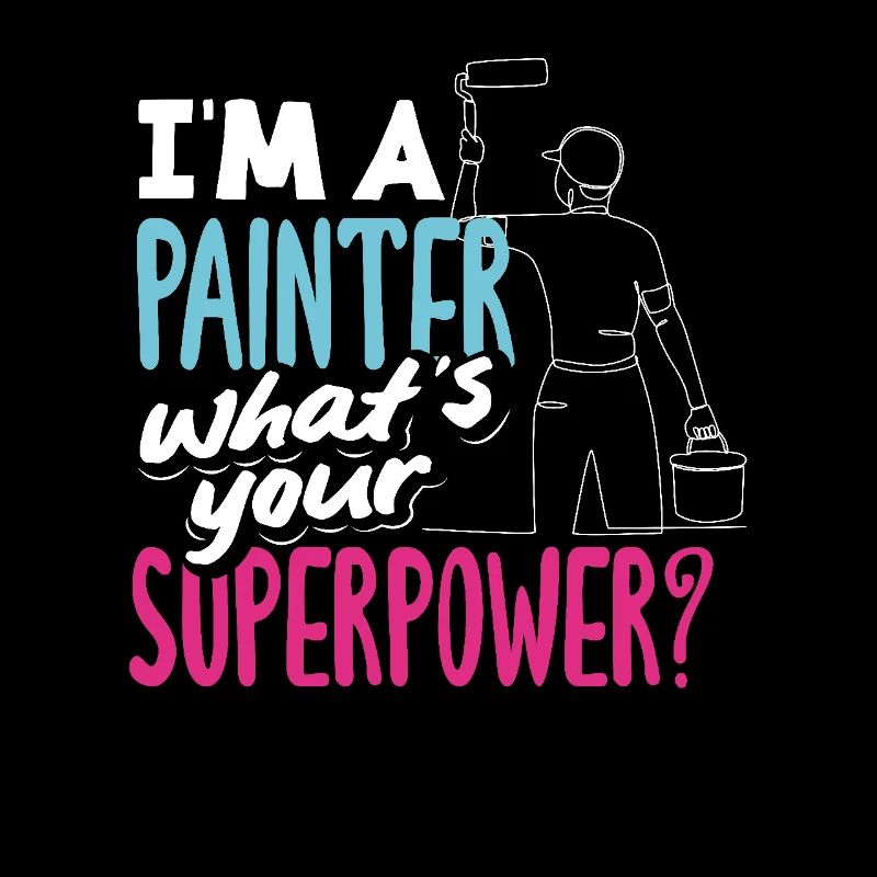 Ich Bin Ein Maler Was Ist Deine Superkraft