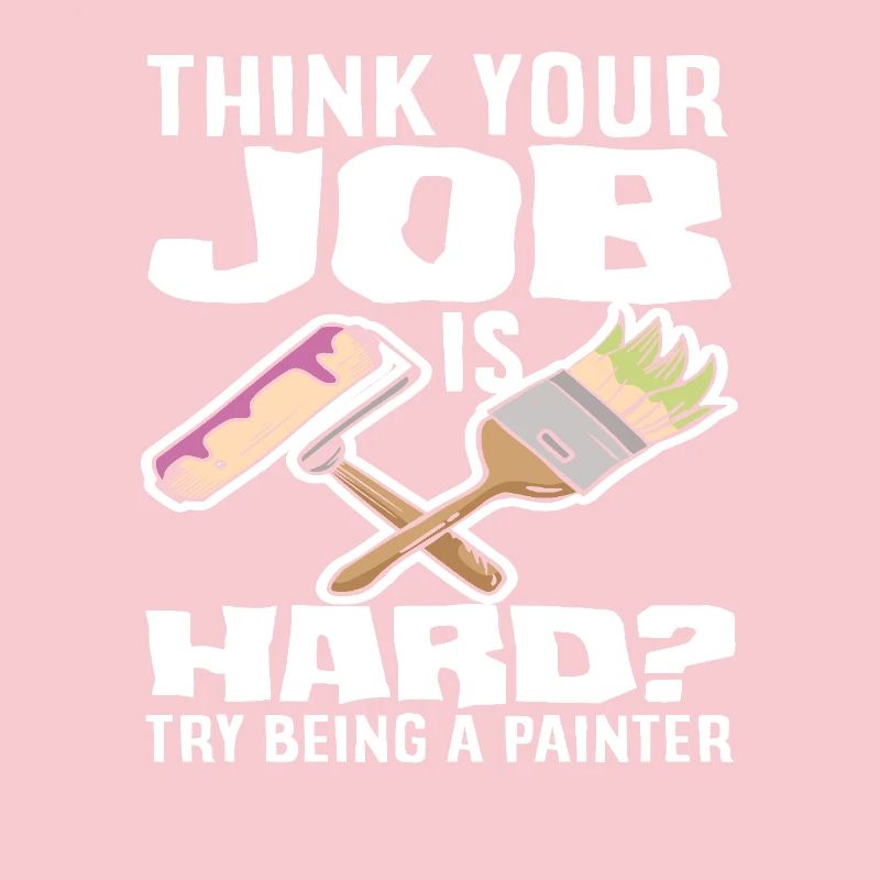 Think your job is hard painter