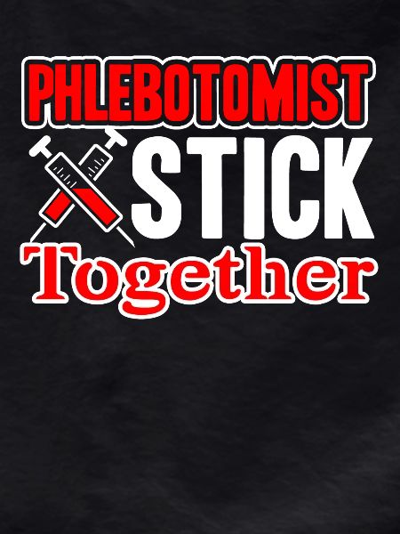 Phlebotomist Stick Together