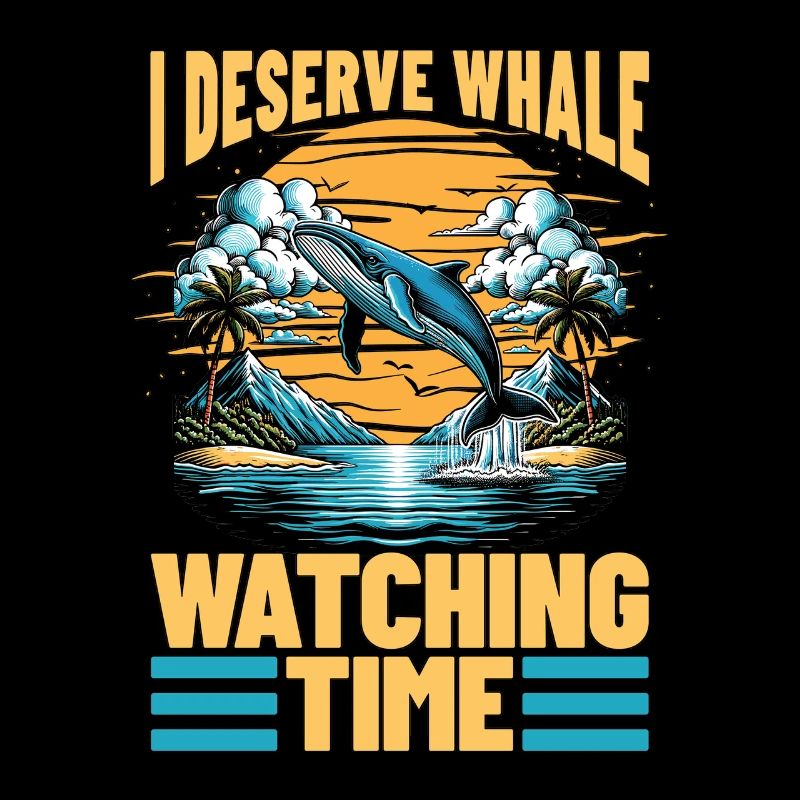 Whale Watching I Deserve Whale Watching Sailing