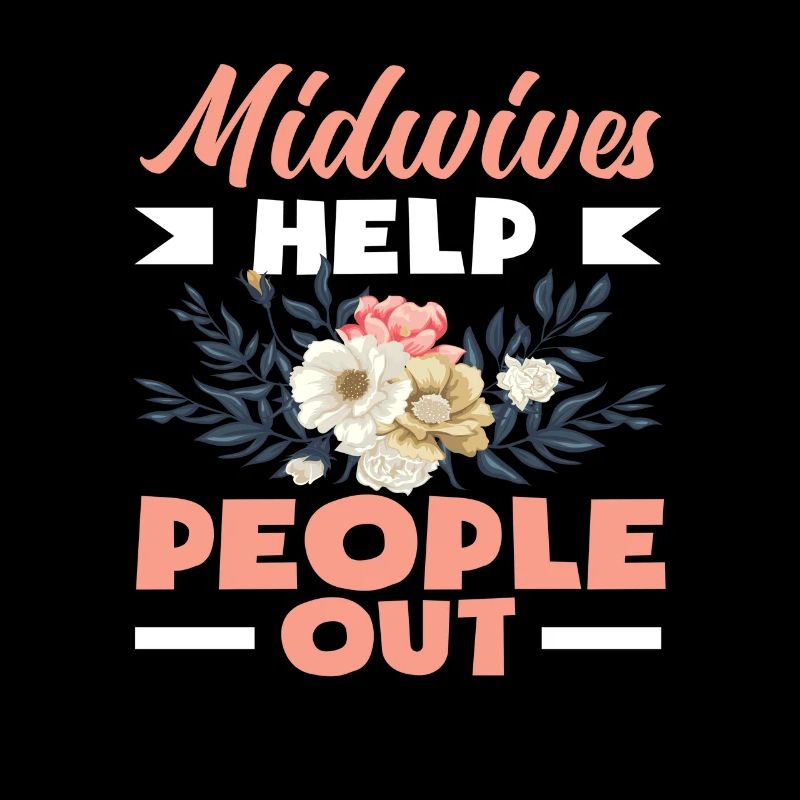 Midwives help people out