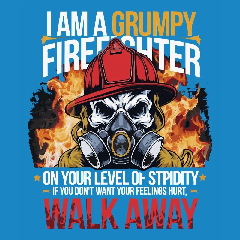 GRUMPY FIREFIGHTHER