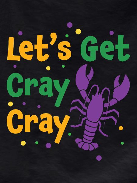 Let's get cray cray