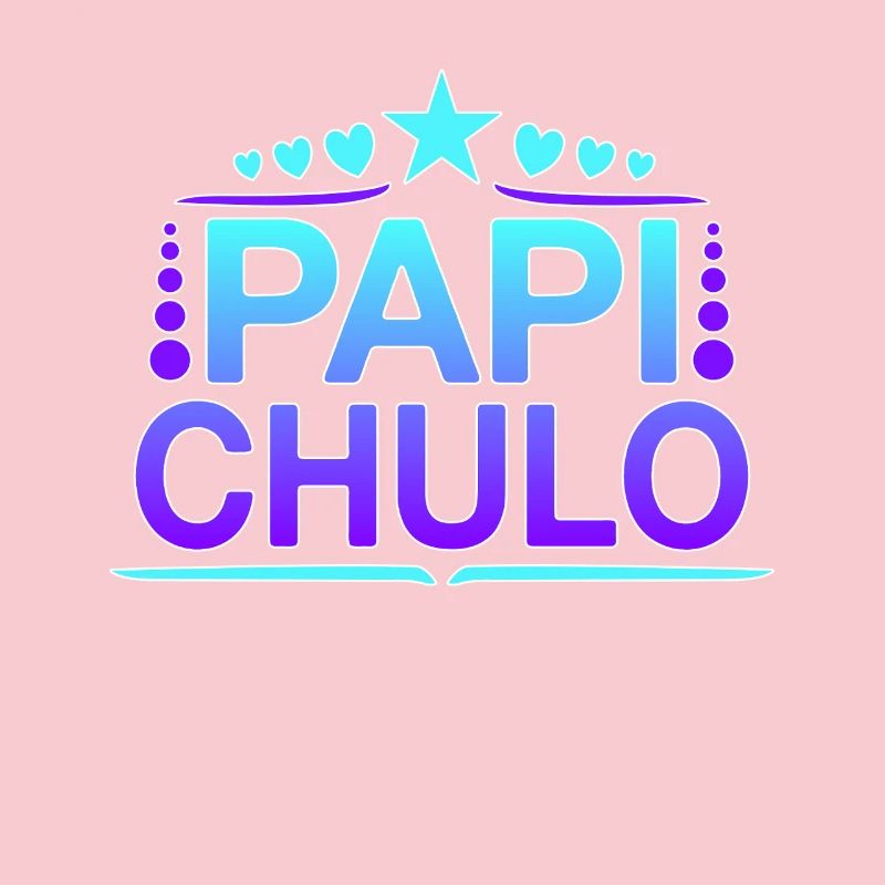 Papi Chulo - Latino Style Design