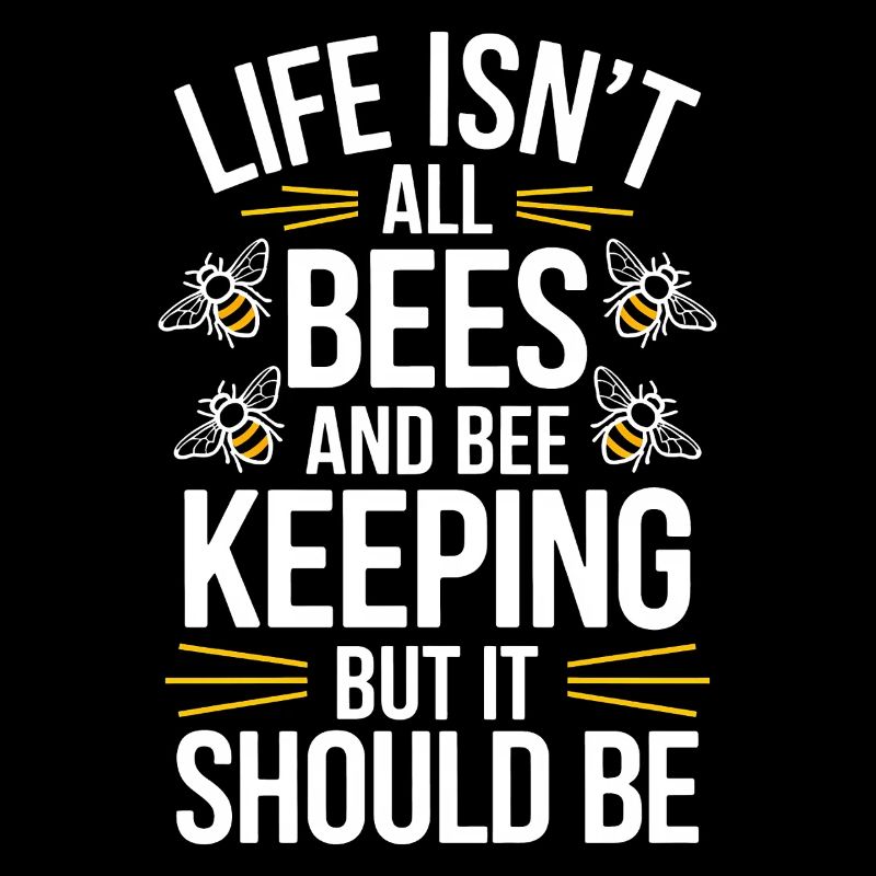 Beekeeper Saying Beekeeping Bee Funny Beekeeper Gift