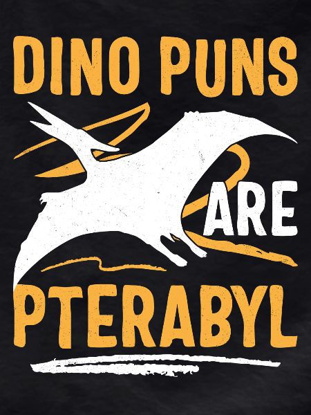 Funny Dino Pun Pterodactyl