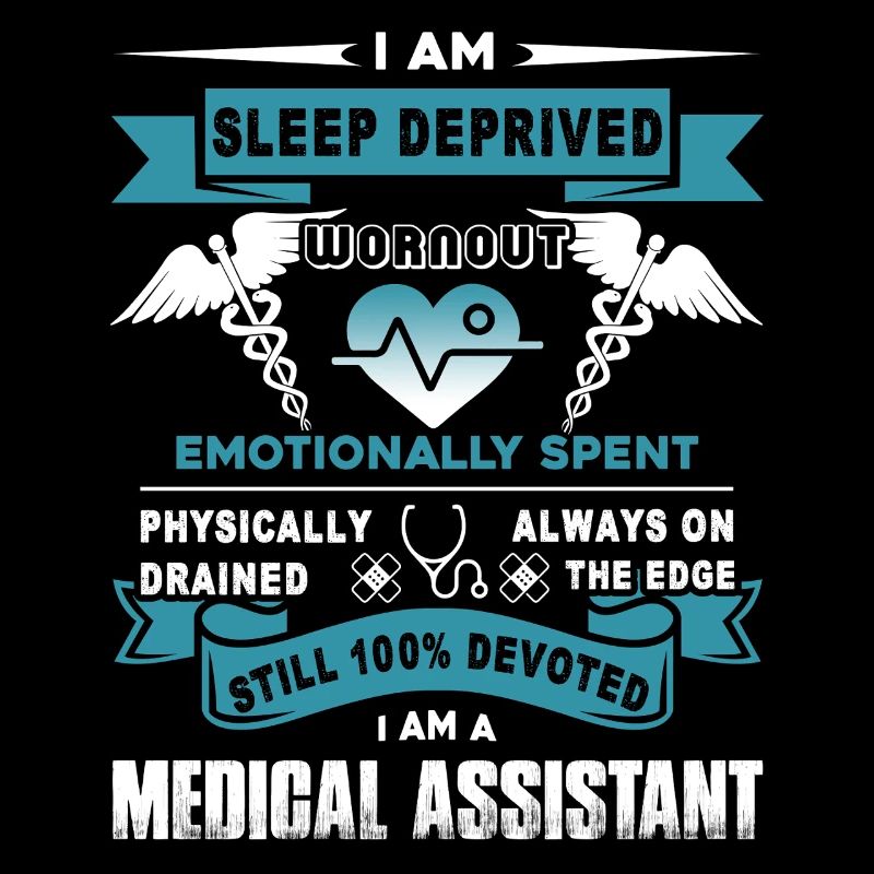 I Am A Medical Assistant