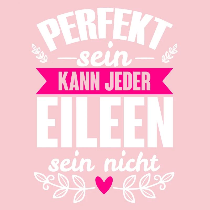 Eileen - Perfekt Sein Kann Jeder Eileen Sein Nicht