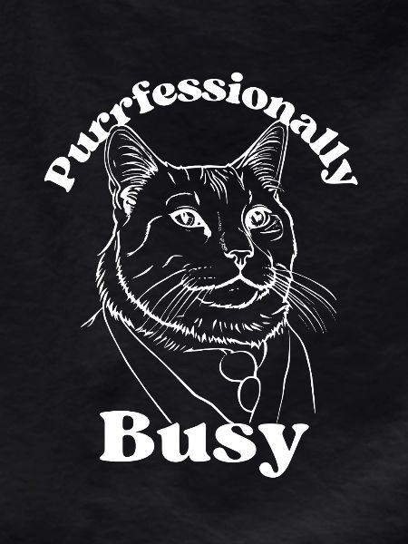 Purrfessionally Busy