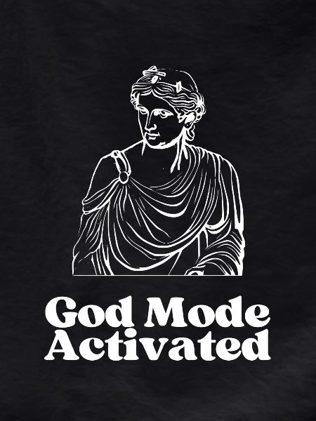 God Mode Activated