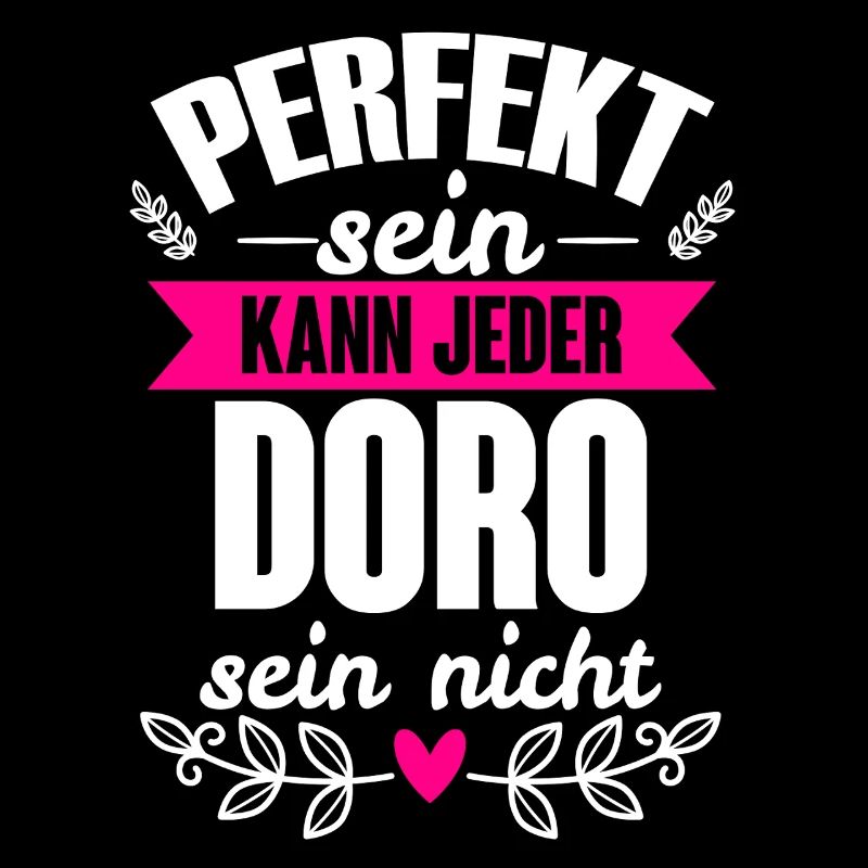 Doro - Perfekt Sein Kann Jeder Doro Sein Nicht