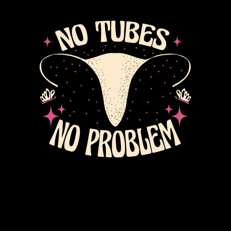 No Tubes No Problem Uterus Empowerment