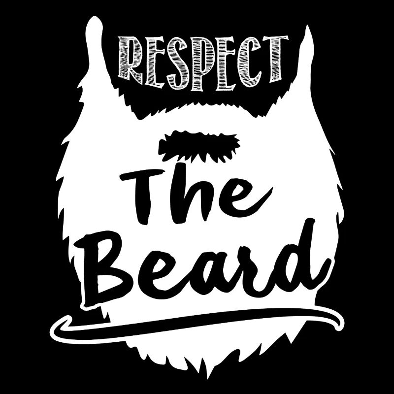 Father's Day Respect The Beard