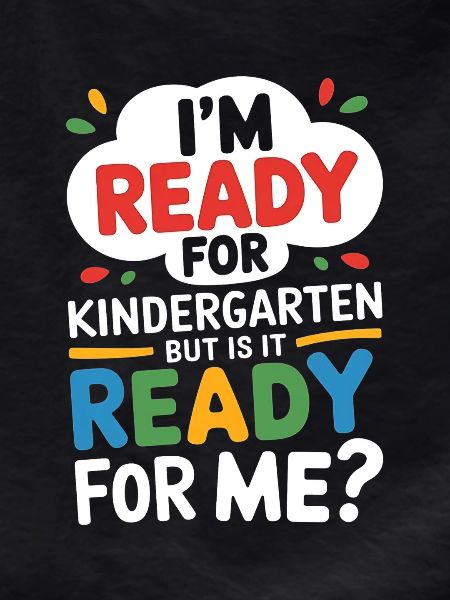 Funny Kindergarten Start Saying