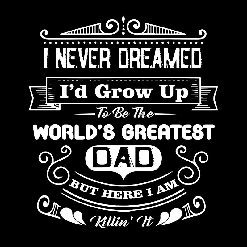 Father's Day World's Greatest Dad