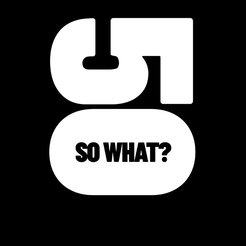 50 - so what? 50. Geburtstag Geschenk