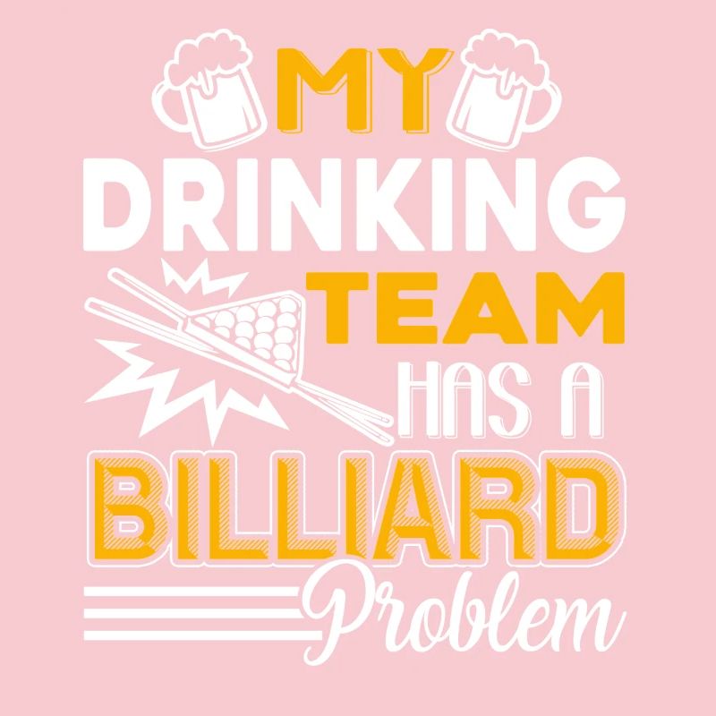 Billiards My Drinking Team Has A Billiard Problem