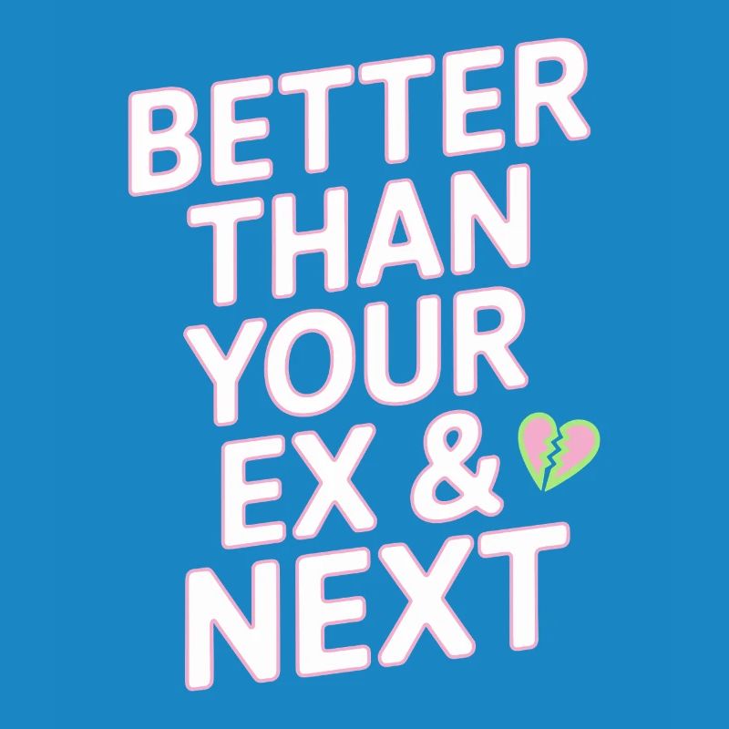 Better Than Your Ex & Next Breakup Single Party