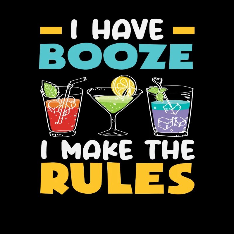 I have liquor I make the rules Bartender