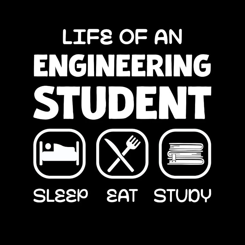 Life of an engineering student Learning to sleep eat
