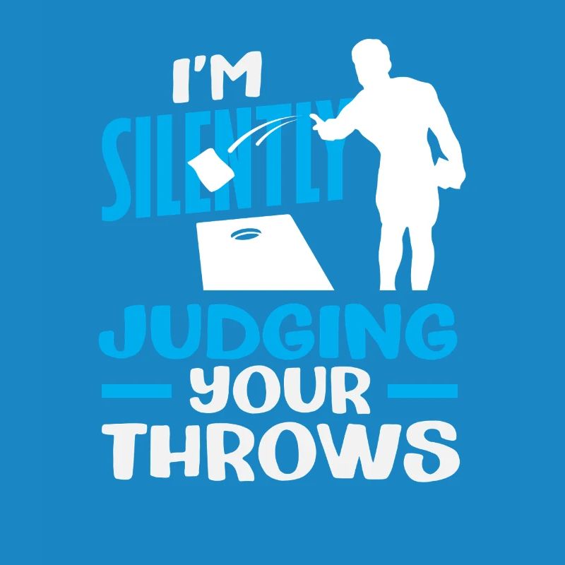 Cornhole Lover Silently I Judge Your Throws
