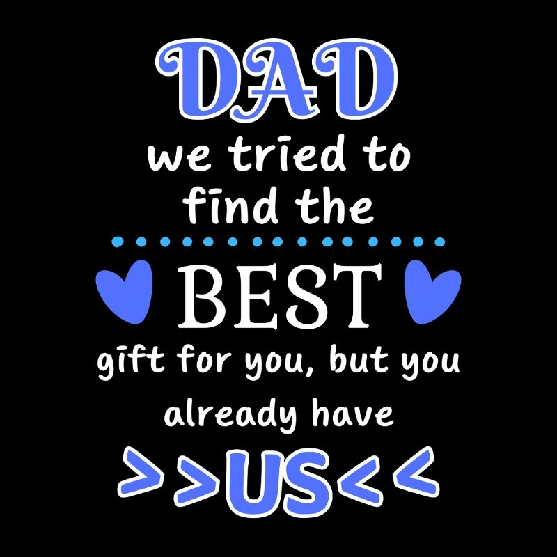Funny Father's Day Saying for Dad