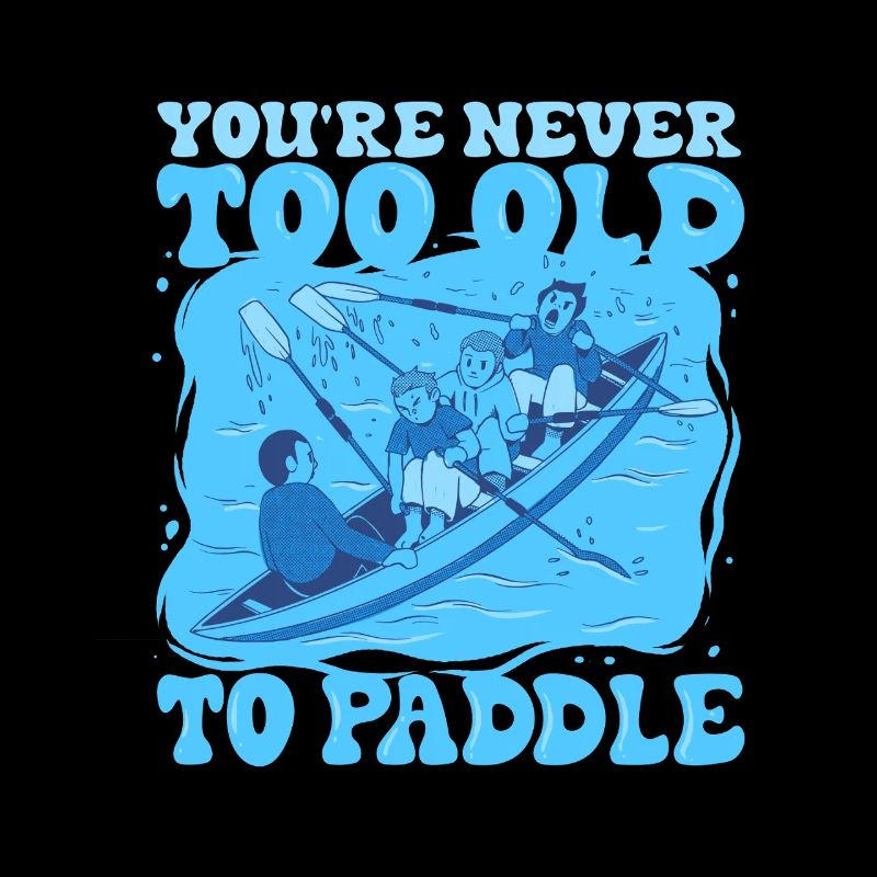 Drachenboot Never Too Old To Paddle