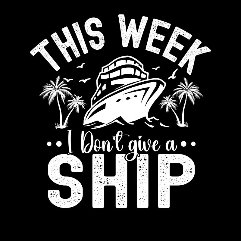 This week I'm not giving a ship cruise