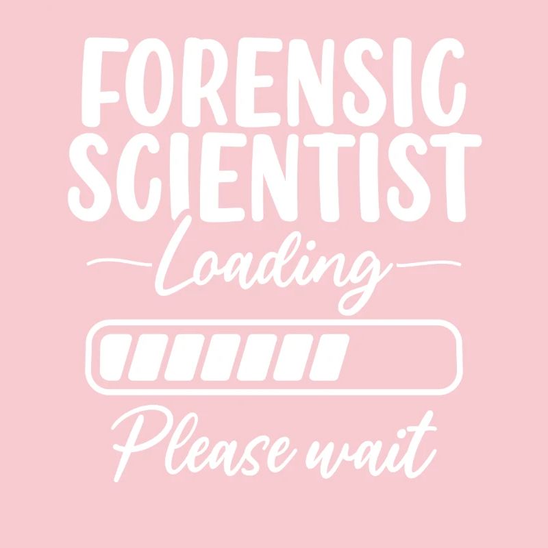 Forensic Science Loading Forensic Scientist