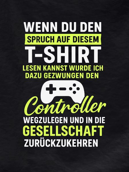 Controller Gaming Saying