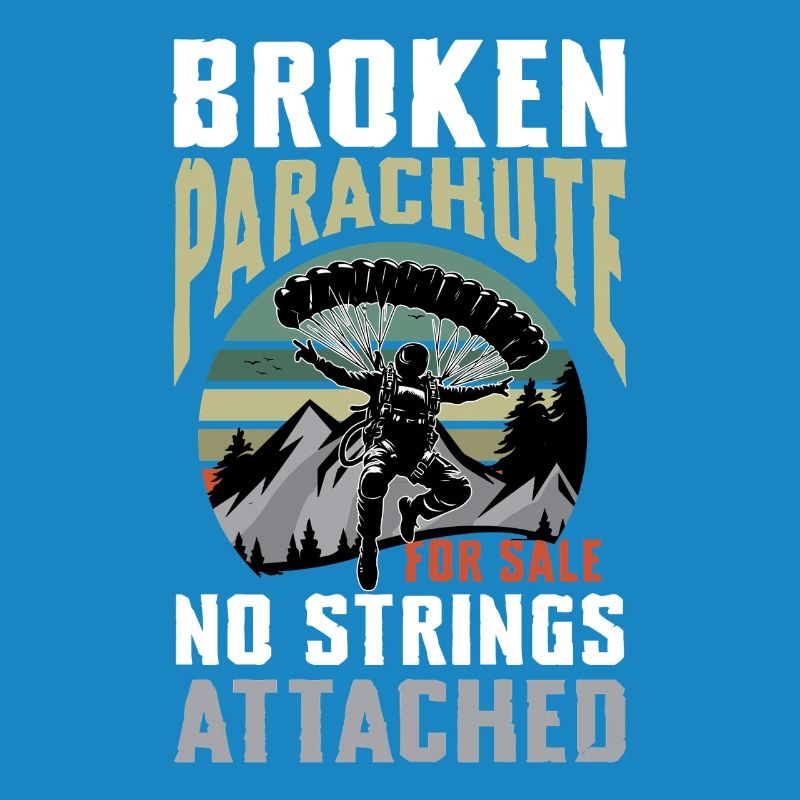 Broken Parachute No Strings Attached Adventure