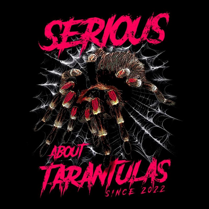 Serious About Tarentules Pet Spider Né En 2022