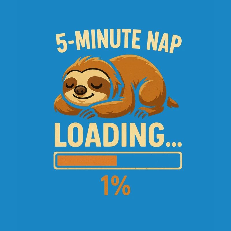 5-Minute Nap Loading… Sloth Progress-Bar Cute