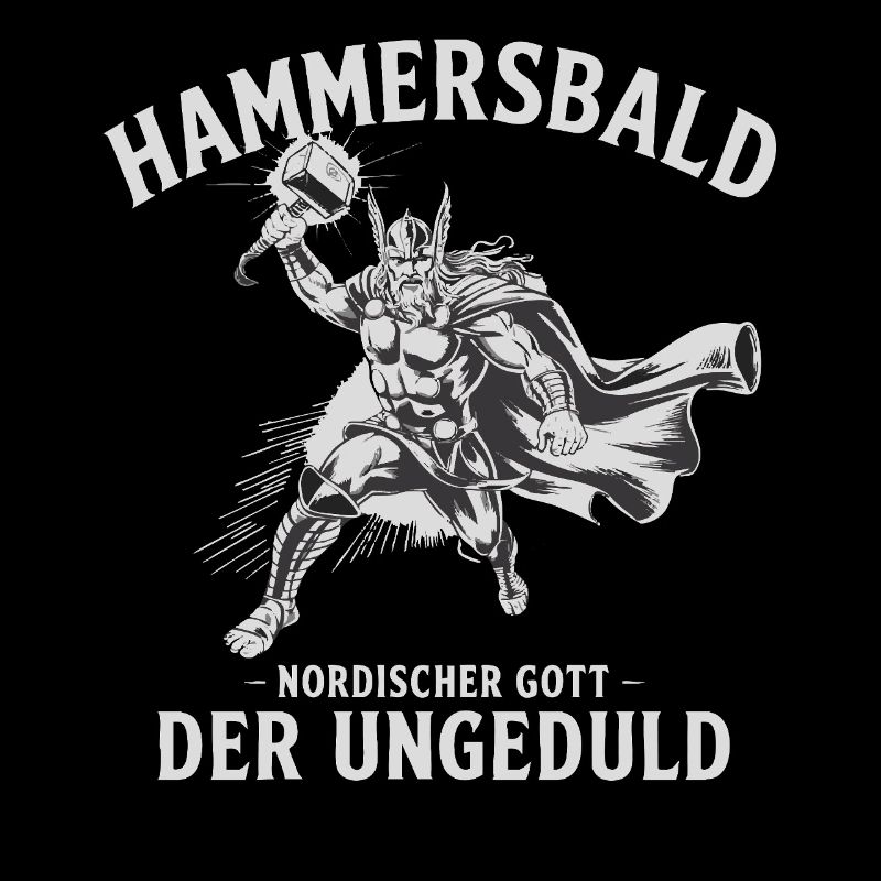 Hammersbald – Nordischer Gott der Ungeduld
