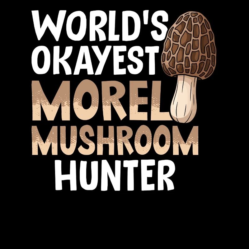 Worlds Okayest Morel Mushroom Hunter