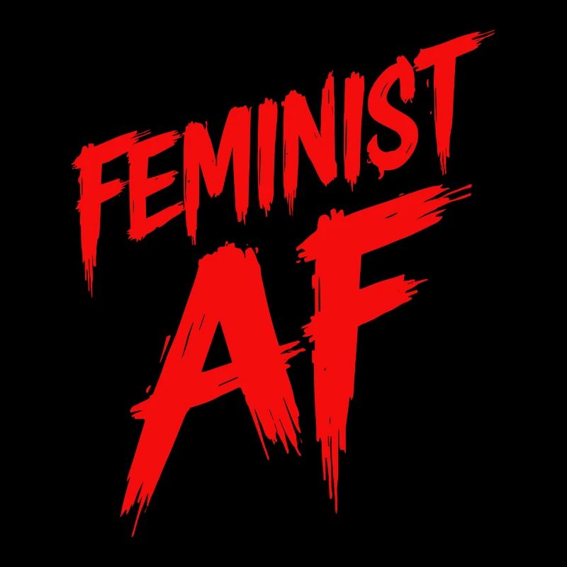 Feminist AF Statement Spruch Sprüche