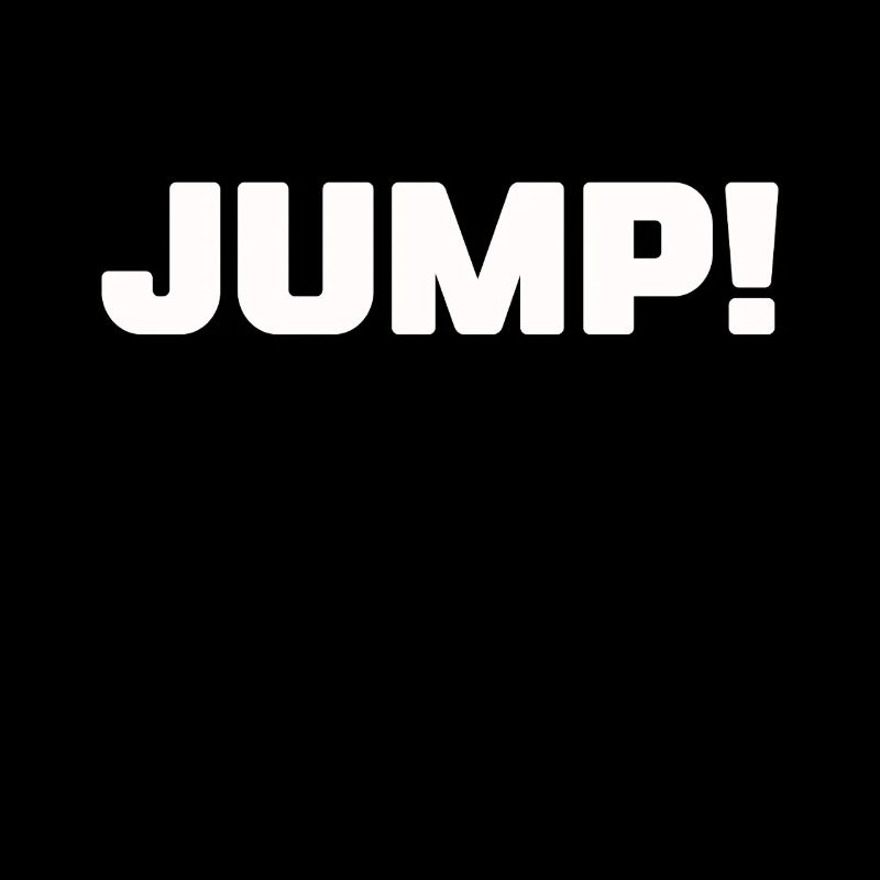 Bold JUMP! Motivational Typography Design Bold
