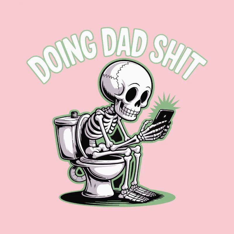 DOING DAD SHIT