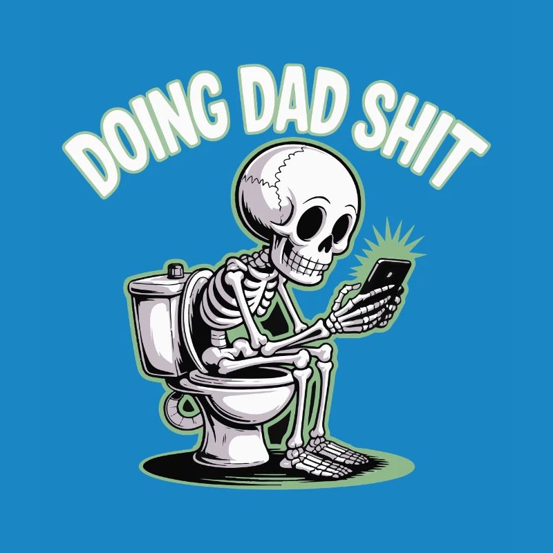 DOING DAD SHIT