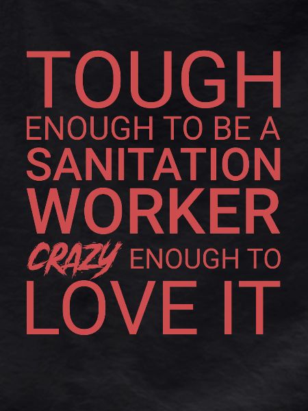 Sanitation worker Crazy