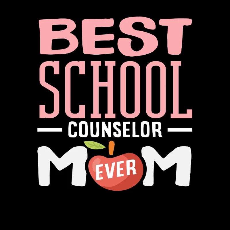 Best School Counselor Mom Ever