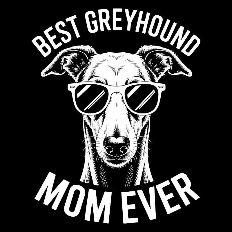 Greyhound Spruch Windhund Mama Greyhound Geschenk